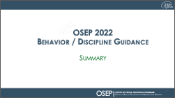 OSEP 2022Behavior / Discipline GuidanceSummary