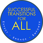 Successful Transitions for All: Expect, Engage, Empower Logo